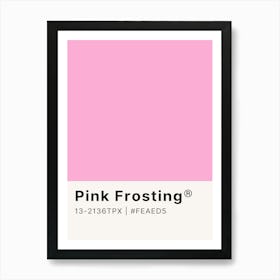 Pink Frosting Art Print