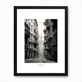 Poster Of Genoa, Italy, Black And White Photo 1 Art Print