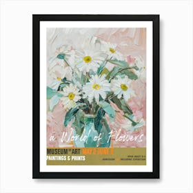 A World Of Flowers, Van Gogh Exhibition Daisy 3 Art Print