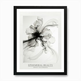 Ephemeral Beauty Abstract Black And White 3 Poster Art Print