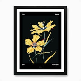 No Rain No Flowers Poster Buttercup 2 Art Print