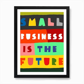 Small Business Art Print