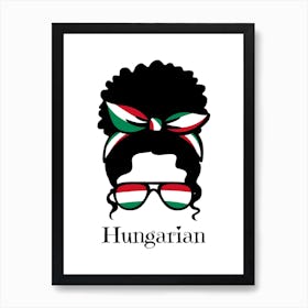 Cute Women Style Wearing Hungarian Flag Glasses Art Print