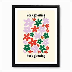 Keep Growing Art Print