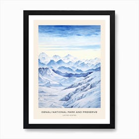 Denali National Park And Preserve United States Of America 3 Poster Art Print