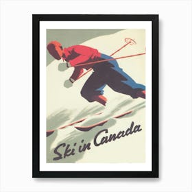 Ski In Canada Vintage Ski Poster 3 Art Print