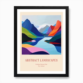 Colourful Abstract Fiordland National Park New Zealand 7 Poster Art Print