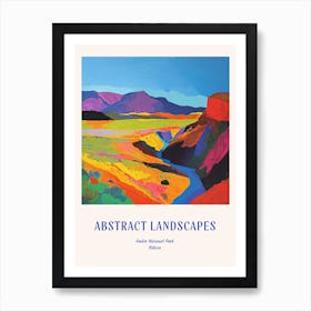 Colourful Abstract Ambor National Park Bolivia 2 Poster Blue Art Print