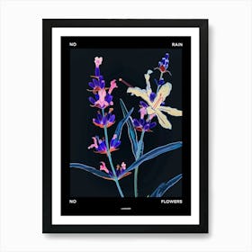 No Rain No Flowers Poster Lavender 2 Art Print