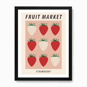 Fruit Market Strawberry, Fruit art Art Print