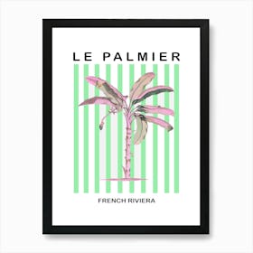 Le Palmier French Rivera 1 Art Print