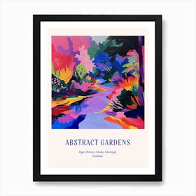 Colourful Gardens Royal Botanic Garden Edinburgh Scotland 2 Blue Poster Art Print