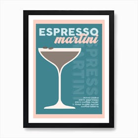 Teal Espresso Martini Cocktail Art Print
