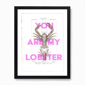 You Are My Lobster Vintage Art Print