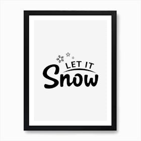 Let It Snow Art Print