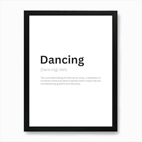 Dancing Definition Meaning Art Print