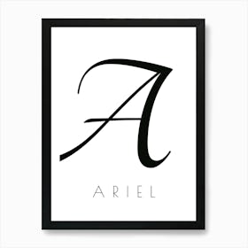 Ariel Typography Name Initial Word Art Print