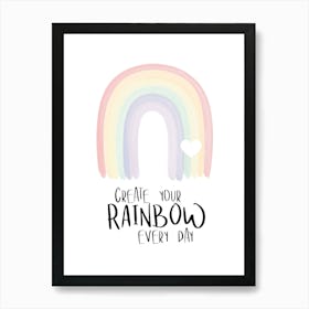 Create Rainbow Quote Art Print