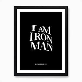 Black Sabbath Iron Man Art Print