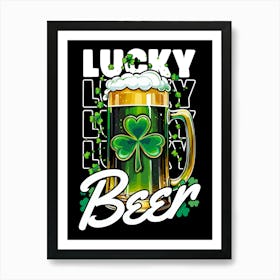 Lucky Beer Art Print