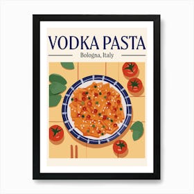 Vodka Pasta Art Print