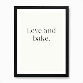 Love And Bake Art Print