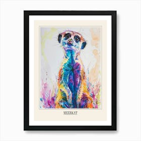 Meerkat Colourful Watercolour 3 Poster Art Print