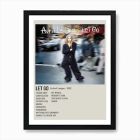 Let Go By Avril Lavigne • 2002 Poster 2 Art Print