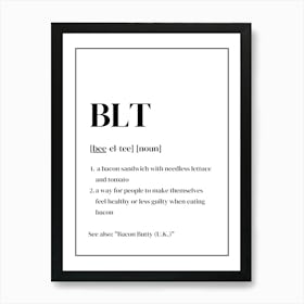 BLT Definition 1 Art Print