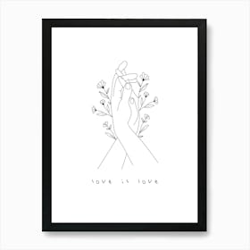 LOVE IS LOVE | BLACK AND WHITE MINIMALIST PRINT | Art Print