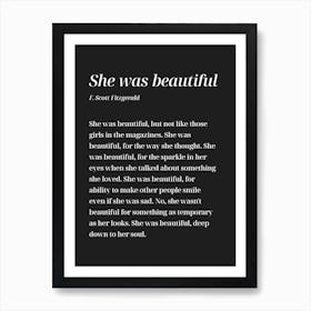 She Was Beautiful - F.Scott Fitzgerald (Black tone) Art Print