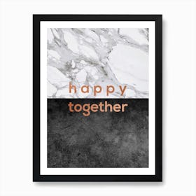 Happy Together Art Print