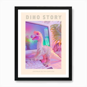 Pastel Toy Dinosaur On The Computer 2 Poster Art Print