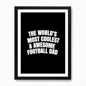 Football Dad Art Print