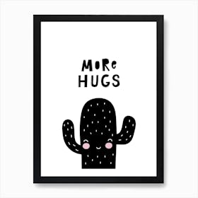 Scandi More Hugs Cactus Art Print