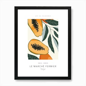 Papaya Le Marche Fermier Poster 4 Art Print