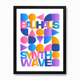 Synthwave Bauhaus Rainbow poster #1 (pink-blue-yellow) — abstract poster, retrowave print 2 Art Print