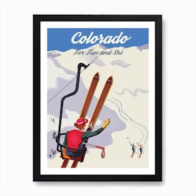 Colorado For Fun And Ski Art Print