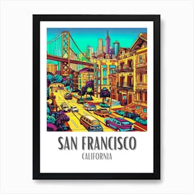 San Francisco Colorful Art Print