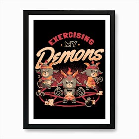 Exercising My Demons - Cute Evil Dark Funny Baphomet Gift Art Print