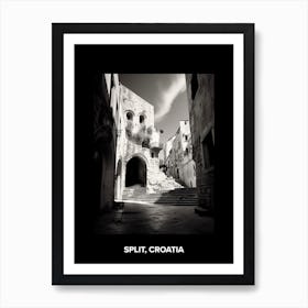 Poster Of Split, Croatia, Mediterranean Black And White Photography Analogue 4 Art Print