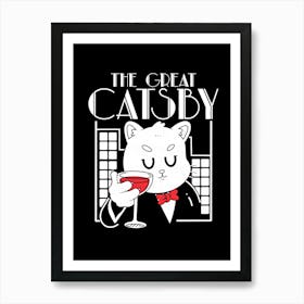 The Great Catsby Art Print