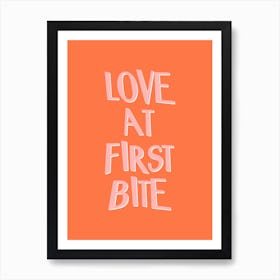 Love At First Bite Art Print