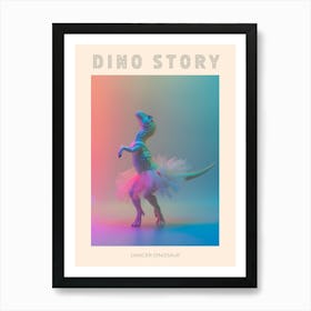 Toy Pastel Dinosaur Dancing In A Tutu 1 Poster Art Print