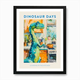Dinosaur Cooking In The Kitchen Blue Orange Poster 2 Art Print
