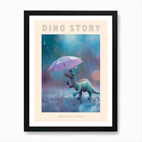 Toy Dinosaur Walking Through The Rain With An Umbrella 1 Poster Art Print