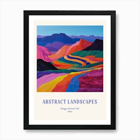 Colourful Abstract Zhangye National Park China 3 Poster Blue Art Print