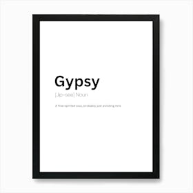 Gypsy Definition Meaning Art Print