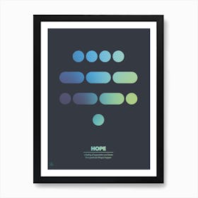 Hope 1 Art Print