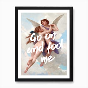 Fool In Love Art Print